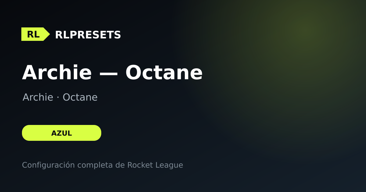 Archie — Octane, preset de Archie