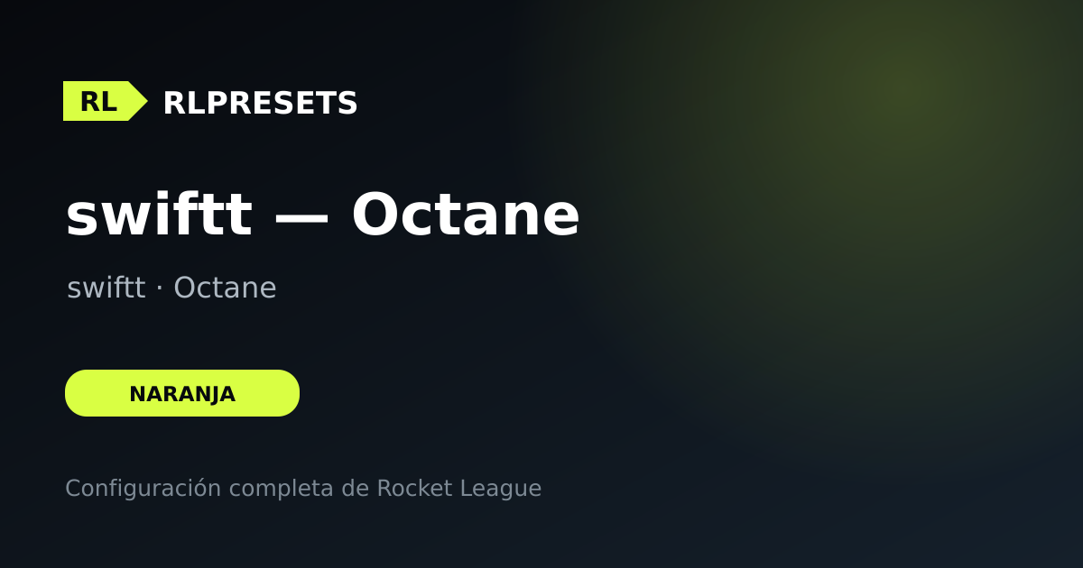 swiftt — Octane, preset de swiftt